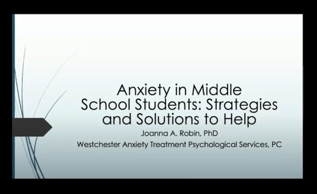 Westchester Anxiety Treatment presents to parents of Dobbs Ferry Middle School students